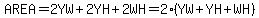 AREA=2YW%2B2YH%2B2WH=2%28YW%2BYH%2BWH%29