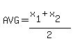 AVG=%28x%5B1%5D%2Bx%5B2%5D%29%2F2