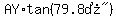 AY%2Atan%28%2279.8%B0%22%29