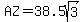 AZ=38.5sqrt%283%29