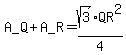 A_Q+%2B+A_R+=+sqrt%283%29QR%5E2%2F4