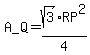 A_Q+=+sqrt%283%29RP%5E2%2F4