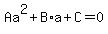 Aa%5E2%2BB%2Aa%2BC=0