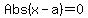 Abs%28x-a%29+=+0