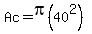 Ac=pi%2840%5E2%29