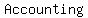 Accounting