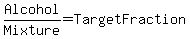 Alcohol%2FMixture=TargetFraction