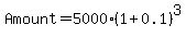 Amount+=%095000%09%2A%28%091%09%2B%090.1%09%29%5E%093