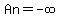 An=-infinity