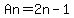 An=2n-1