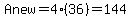 Anew=4%2836%29=144