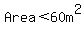 Area%3C60m%5E2