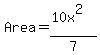 Area=%2810x%5E2%29%2F7