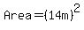 Area=%2814m%29%5E2