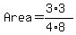 Area=%283%2A3%29%2F%284%2A8%29