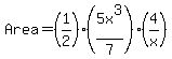 Area=+%281%2F2%29%285x%5E3%2F7%29%28+4%2Fx%29