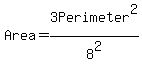 Area=3Perimeter%5E2%2F8%5E2