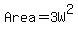 Area=3W%5E2