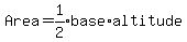 Area=expr%281%2F2%29base%2Aaltitude