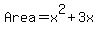 Area=x%5E2%2B3x