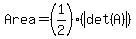 Area+=+%281%2F2%29%28abs%28det%28A%29%29%29