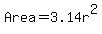 Area+=+3.14r%5E2