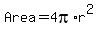 Area+=+4pi%2Ar%5E2