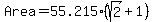 Area+=+55.215%2A%28sqrt%282%29+%2B+1%29