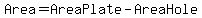 Area+=+AreaPlate+-+AreaHole