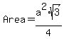 Area+=+a%5E2%2Asqrt%283%29%2F4