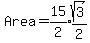 Area+=+expr%2815%2F2%29%2Aexpr%28sqrt%283%29%2F2%29