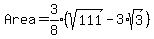 Area+=+expr%283%2F8%29%2A%28sqrt%28111%29-3%2Asqrt%283%29%29