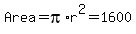 Area+=+pi%2Ar%5E2+=+1600
