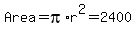 Area+=+pi%2Ar%5E2+=+2400
