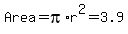 Area+=+pi%2Ar%5E2+=+3.9