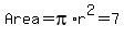 Area+=+pi%2Ar%5E2+=+7