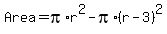 Area+=+pi%2Ar%5E2+-+pi%2A%28r-3%29%5E2