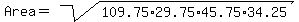 Area+=+sqrt%28109.75%2A29.75%2A45.75%2A34.25%29%29