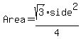 Area+=sqrt%283%29%2Aside%5E2%2F4