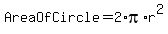 AreaOfCircle+=+2%2Api%2Ar%5E2