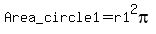 Area_circle1+=+r1%5E2pi