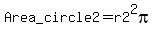 Area_circle2+=+r2%5E2pi