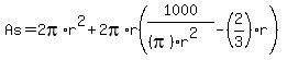 As=2pi%2Ar%5E2%2B2pi%2Ar%281000%2F%28%28pi%29r%5E2%29-%282%2F3%29+r%29
