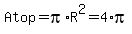 Atop=pi%2AR%5E2=4%2Api