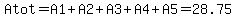 Atot=A1%2BA2%2BA3%2BA4%2BA5=28.75
