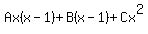 Ax%28x-1%29%2BB%28x-1%29%2BCx%5E2