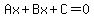 Ax%2BBx%2BC=0