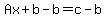 Ax%2Bb-b=c-b