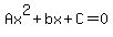Ax%5E2+%2B+bx+%2B+C+=+0