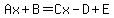 Ax+%2B+B+=+Cx+-+D+%2B+E